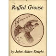 thumbnail image 1 of Pre-Owned Ruffed Grouse (Hardcover) 0936075147 9780936075143, 1 of 1