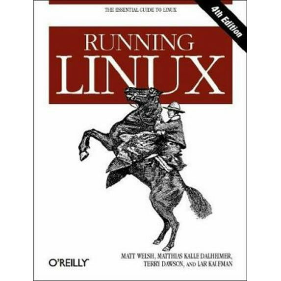 Running Linux (Paperback) 9780596002725