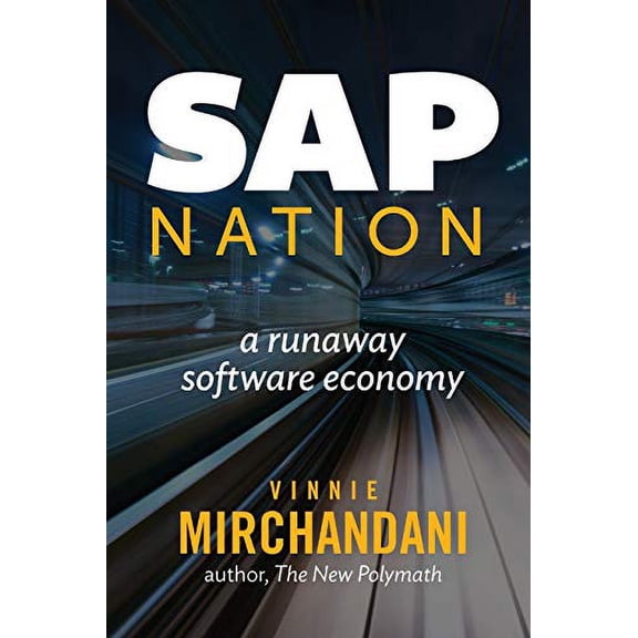 Pre-Owned SAP Nation: a runaway software economy (Paperback) by Vinnie Mirchandani