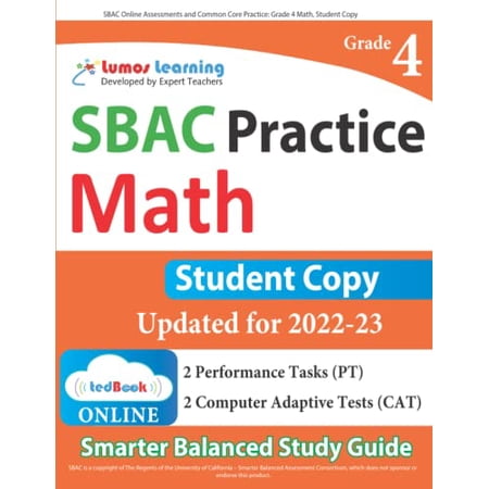 Pre-Owned SBAC Online Assessments and Common Core Practice: Grade 4 Math Student Copy Paperback