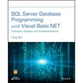 thumbnail image 1 of Pre-Owned SQL Server Database Programming with Visual Basic.Net: Concepts, Designs and (Paperback) by Ying Bai, 1 of 1
