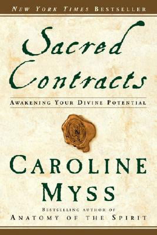 Pre-Owned Sacred Contracts: Awakening Your Divine Potential (Paperback 9780609810118) by Caroline Myss