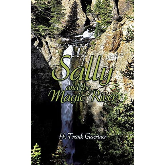 Pre-Owned Sally and the Magic River Paperback