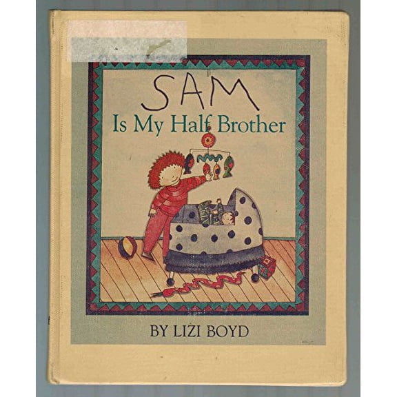 Sam is my Half Brother (Viking Kestrel picture books) Paperback
