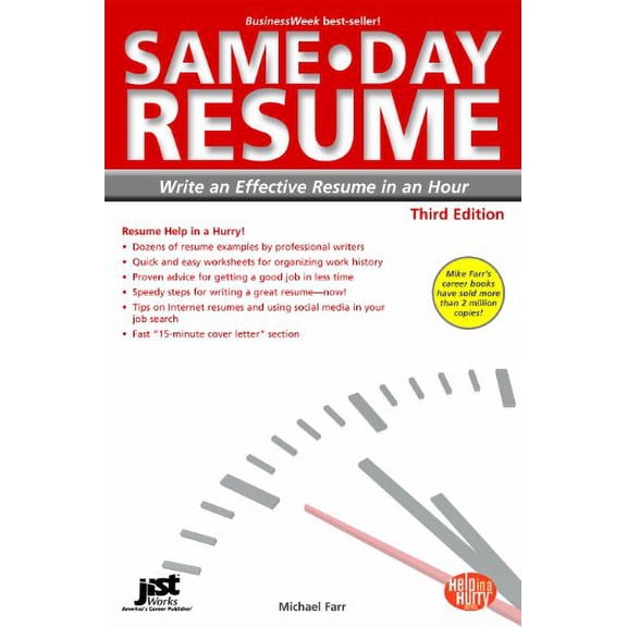 Same-Day Resume: Write an Effective Resume in an Hour Paperback