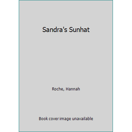 Sandra's Sunhat (My First Weather Books) [Hardcover - Used]