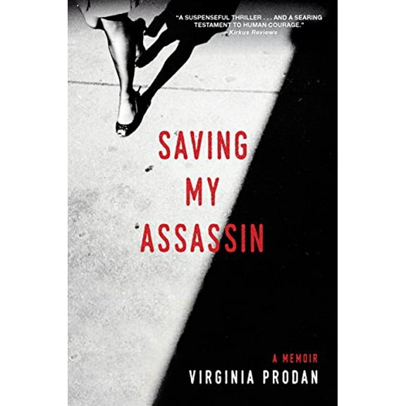 Pre-Owned Saving My Assassin (Paperback) 1496411846 9781496411846