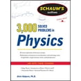 thumbnail image 1 of Pre-Owned Schaum's 3,000 Solved Problems in Physics (Paperback) 0071763465 9780071763462, 1 of 1