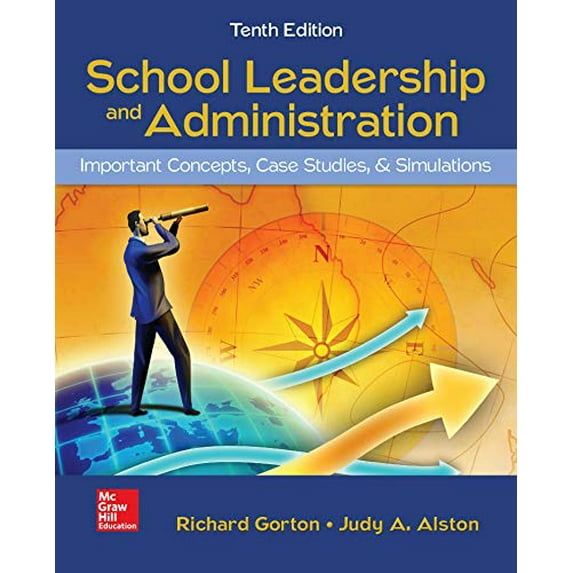 Pre-Owned School Leadership and Administration : Important Concepts, Case Studies, and Simulations (Paperback) 9780078110351
