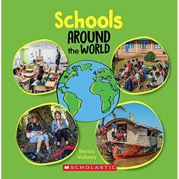 Pre-Owned Pre-Owned Schools Around the World (Around the World) Hardcover