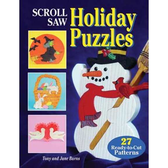 Pre-Owned Scroll Saw Holiday Puzzles: 27 Ready-to-Cut Patterns (Fox Chapel Publishing) Seasonal Patterns for Christmas, Halloween, Easter, and Other Holiday Scrolling, 9781565232044, 1565232046, Paperback,