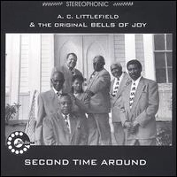 Pre-Owned Second Time Around (CD 0688923000125) by A.C. Littlefield & the Original Bells of Joy