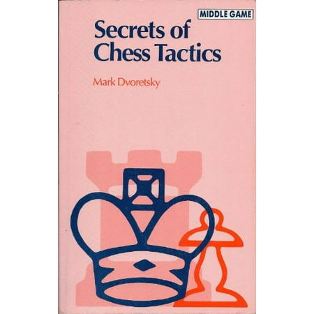Pre-Owned Secrets of Chess Tactics (Batsford Chess Library Middle Game) (Paperback) 0805026304 9780805026306