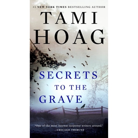 Pre-Owned Secrets to the Grave (Paperback 9780451235152) by Tami Hoag
