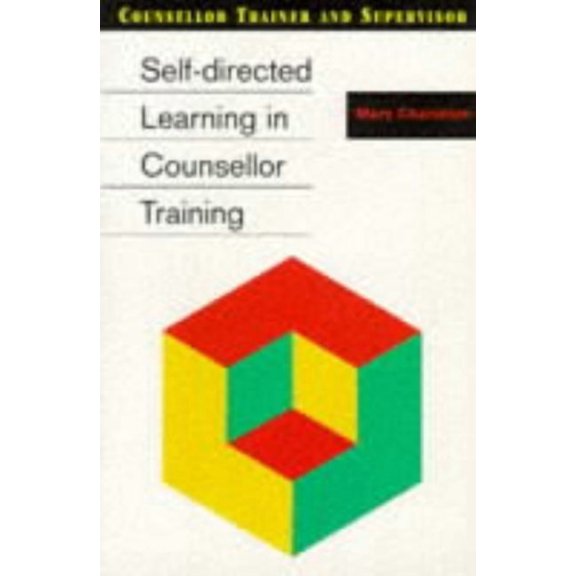 Pre-Owned Self-Directed Learning in Counsellor Training (Paperback) 9780304329434
