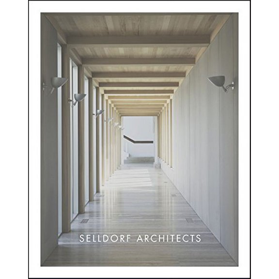 Pre-Owned Selldorf Architects (Hardcover) by Annabelle Selldorf, Jane Withers