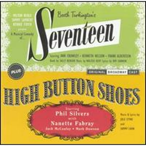 Pre-Owned Seventeen / High Button Shoes [Original Broadway Casts] (CD 5055122110484) by Original Broadway Cast