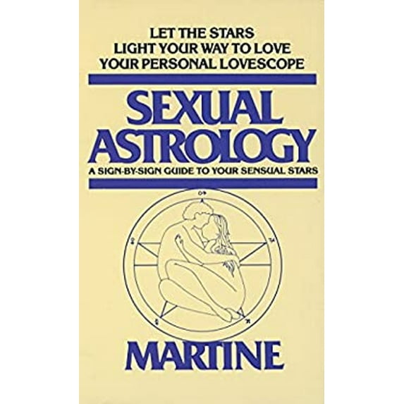 Pre-Owned Sexual Astrology : A Sign-by-Sign Guide to Your Sensual Stars (Paperback) 9780440180203