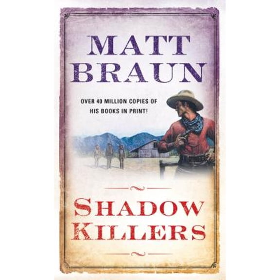 Pre-Owned Pre-Owned Shadow Killers (Paperback 9780312972943) by Matt Braun