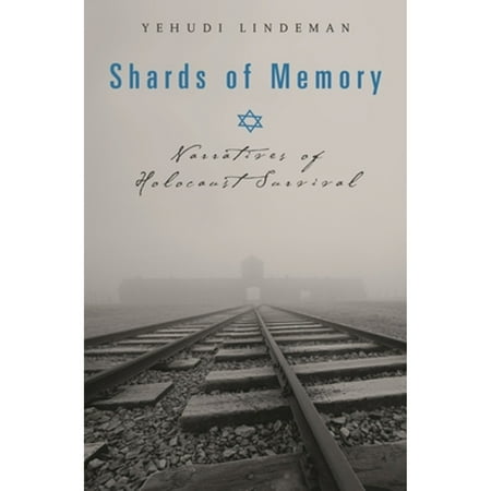 Pre-Owned Shards of Memory : Narratives of Holocaust Survival (Hardcover) 9780275994235