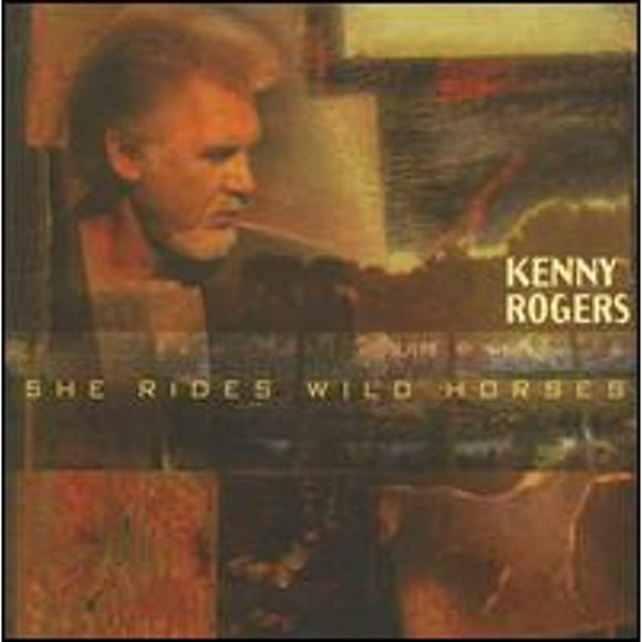 Pre-Owned She Rides Wild Horses (CD 0667623000420) by Kenny Rogers