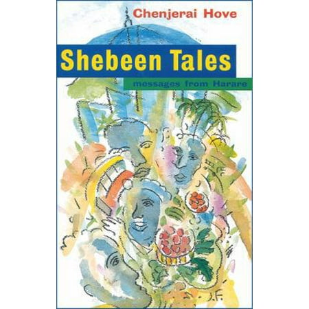 Shebeen Tales: Messages from Harare [Paperback - Used]