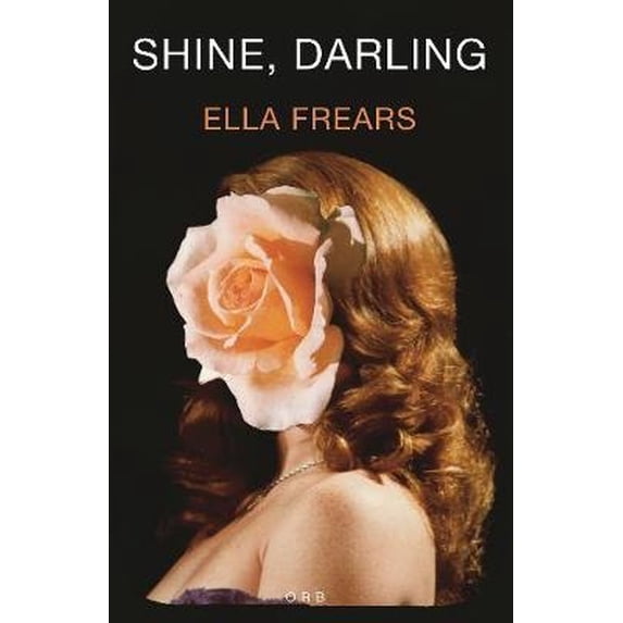 Pre-Owned Shine, Darling (Paperback) 1916015921 9781916015920