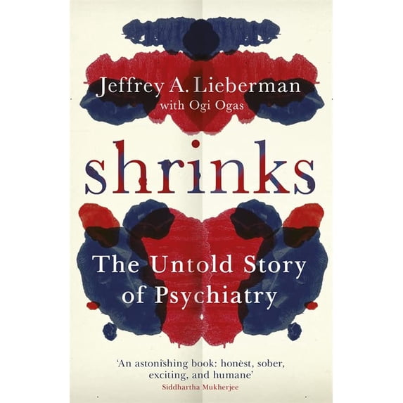 Pre-Owned Shrinks: The Untold Story of Psychiatry Paperback