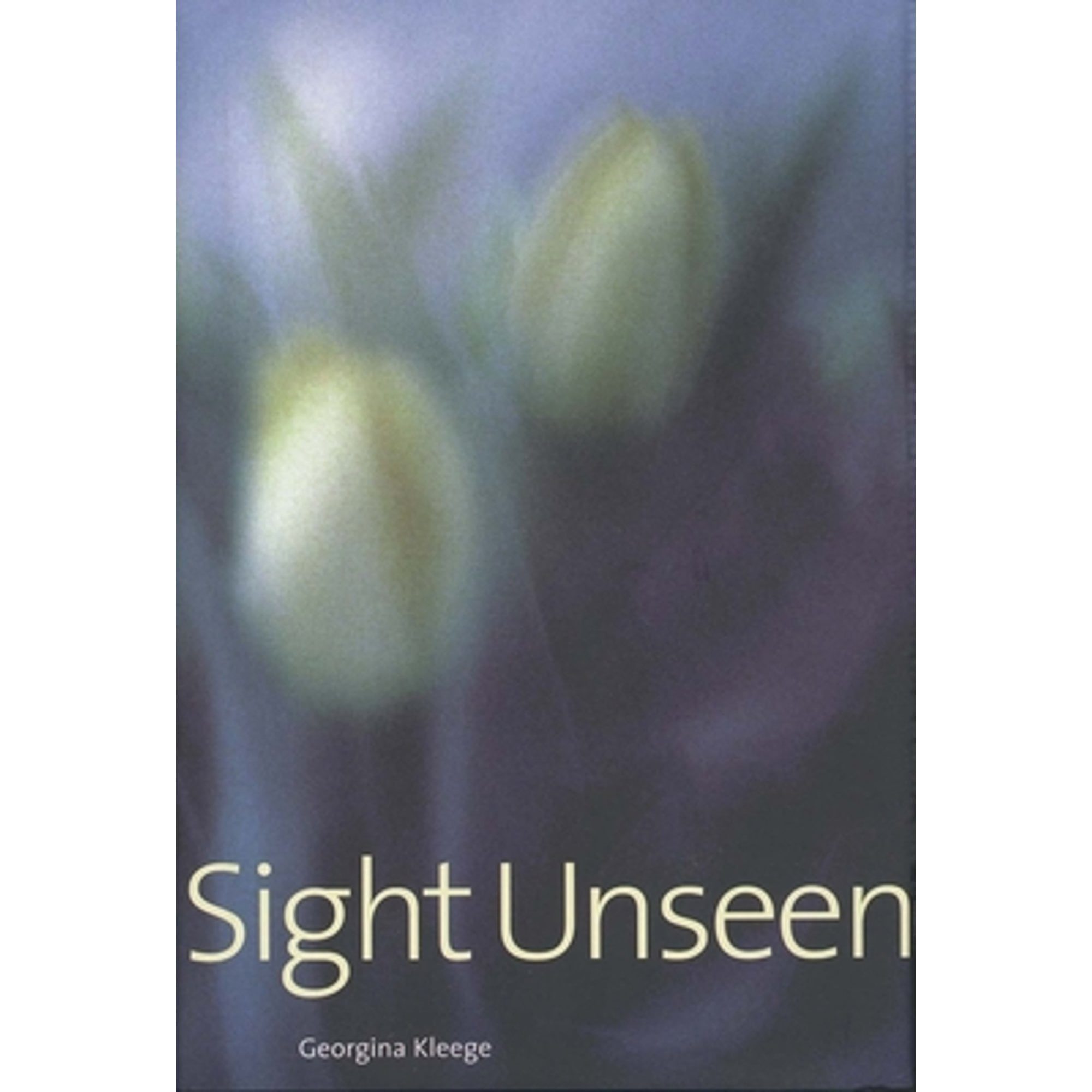 Pre-Owned Sight Unseen (Hardcover 9780300076806) by Ms. Georgina Kleege