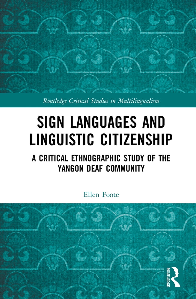 Pre-Owned Sign Languages and Linguistic Citizenship: A Critical ...