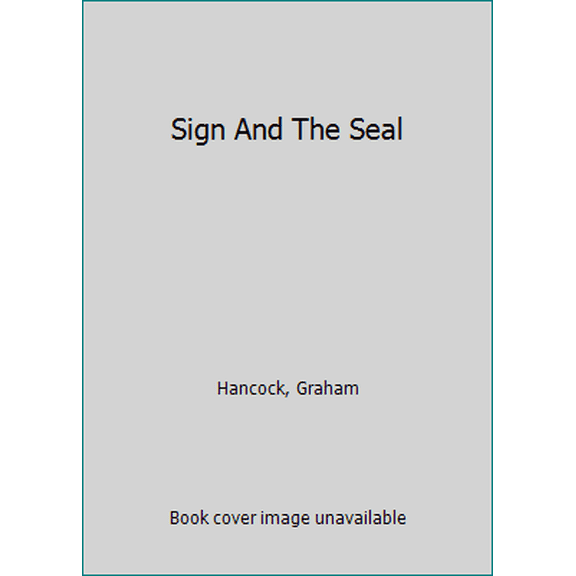 Pre-Owned Sign And The Seal (Paperback) 0749301864 9780749301866