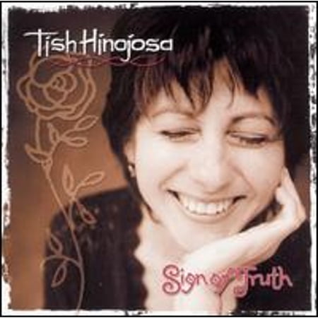 Pre-Owned Sign of Truth (CD 0011661317222) by Tish Hinojosa