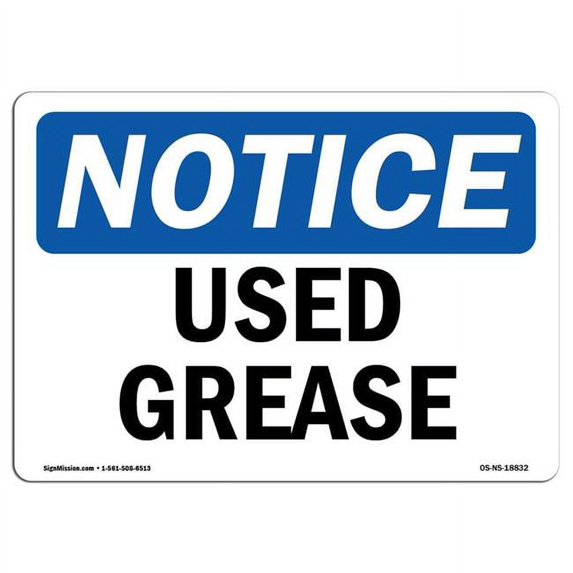 Pre-Owned SignMission OS-NS-A-1824-L-18832 18 x 24 in. OSHA Notice Sign (Good)