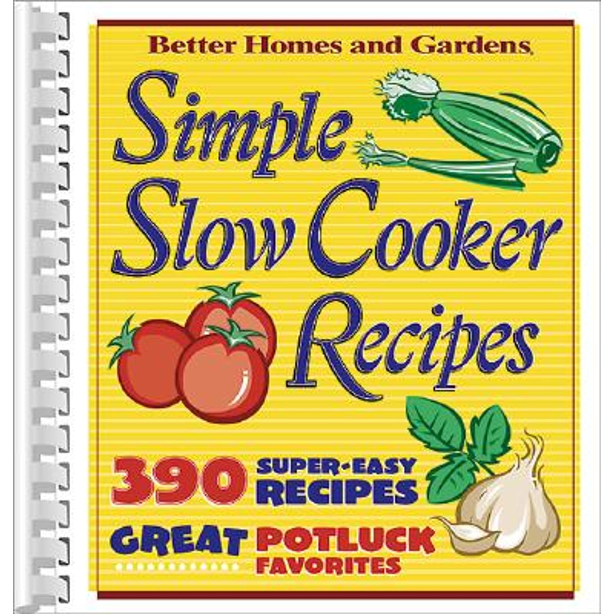 Pre-Owned Simple Slow Cooker Recipes (Paperback 9780696218347) by Better Homes & Gardens, Lastbetter Homes & Gardens, Better Homes and Gardens (Editor)