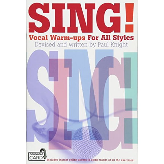 Pre-Owned Sing! Vocal Warm-Ups for All Styles Book/Online Audio (Paperback) 1783057831 9781783057832
