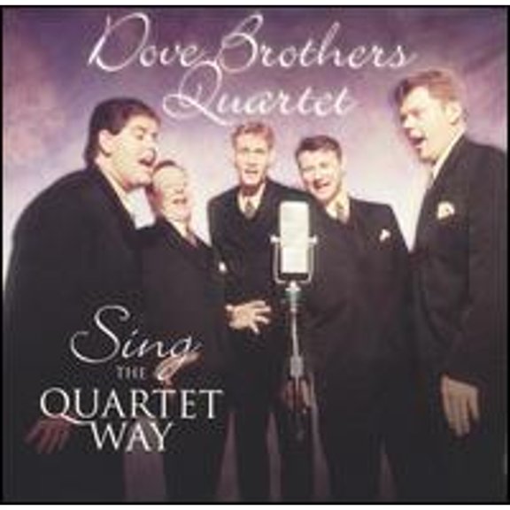Pre-Owned Sing the Quartet Way (CD 0701122994924) by Dove Brothers