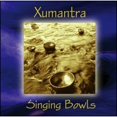 thumbnail image 1 of Pre-Owned Singing Bowls (CD 0642353001121) by Xumantra, 1 of 1