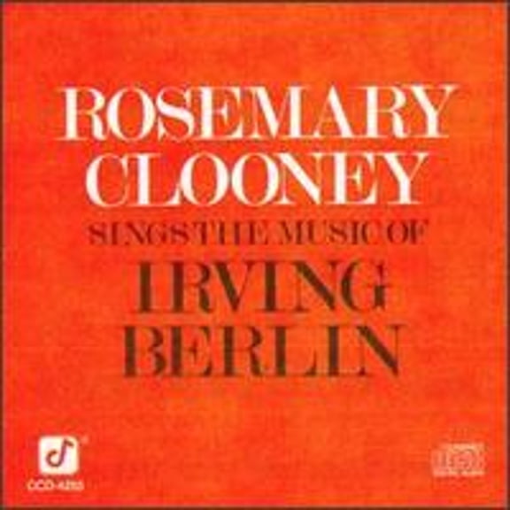 Pre-Owned Sings the Music of Irving Berlin (CD 0013431425526) by Rosemary Clooney