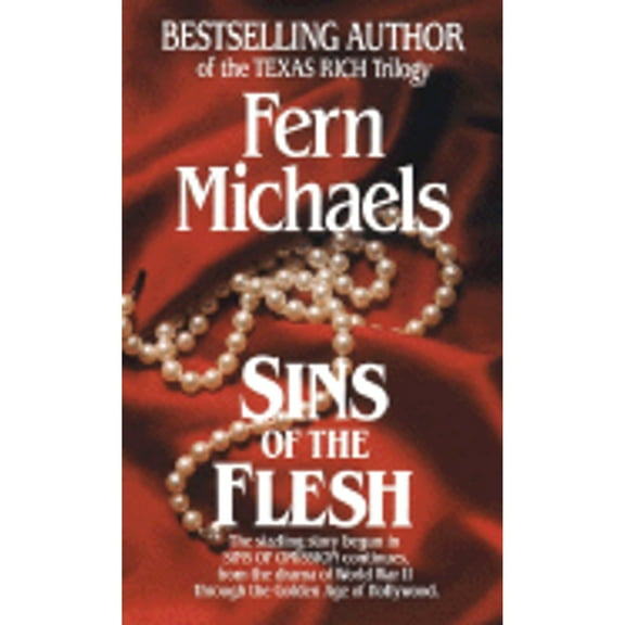 Pre-Owned Sins of the Flesh (Paperback 9780345341228) by Fern Michaels
