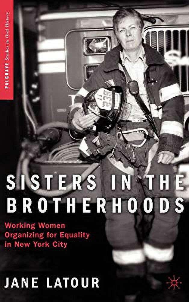PreOwned Sisters in the Brotherhoods Working Women Organizing for Equality in New York City