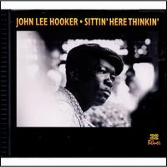 Pre-Owned Sittin' Here Thinkin (CD 0604123213424) by John Lee Hooker