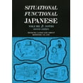 thumbnail image 1 of Pre-Owned Situational Functional Japanese V2 Notes: v. 2 Paperback, 1 of 1
