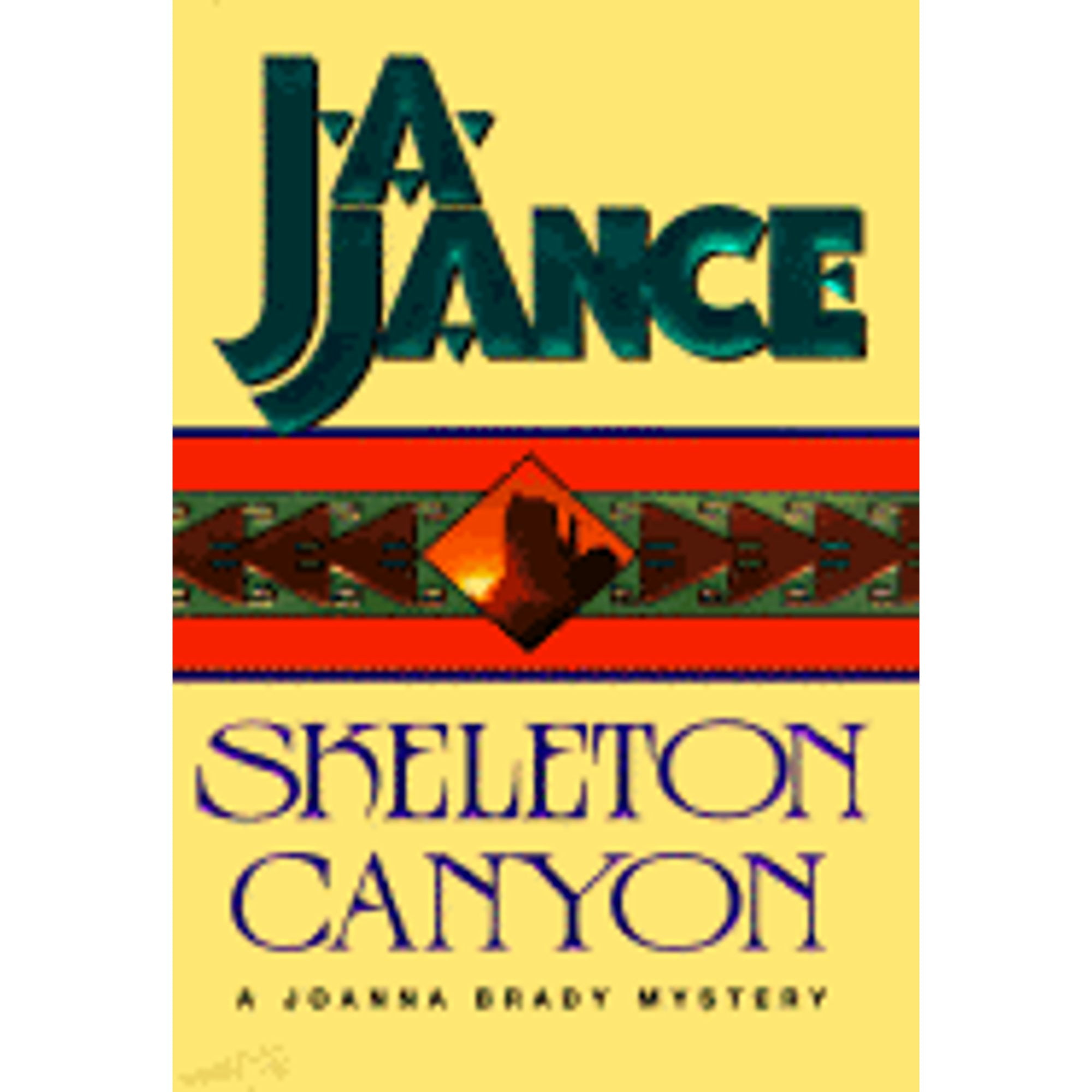 Pre-Owned Skeleton Canyon (Hardcover 9780380973958) by J A Jance