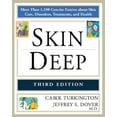 thumbnail image 1 of Pre-Owned Skin Deep: More Than 1,100 Concise Entries about Skin Care, Disorders, Treatments, and Health (Paperback) 0816064040 9780816064045, 1 of 1