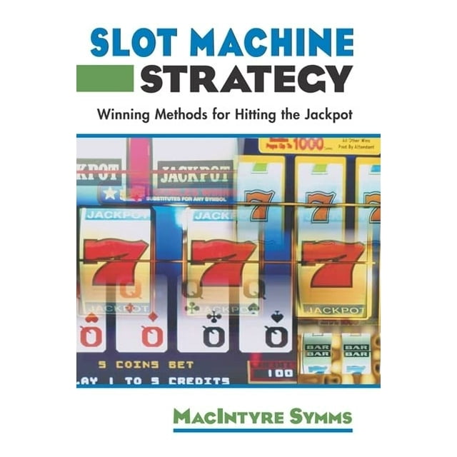 PreOwned Slot Machine Strategy Winning Methods for Hitting the