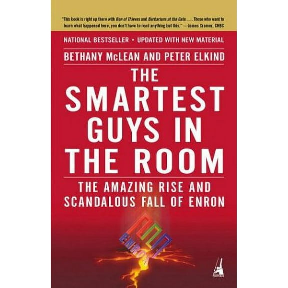 Pre-Owned Smartest Guys in the Room : The Amazing Rise and Scandalous Fall of Enron 9781591840534