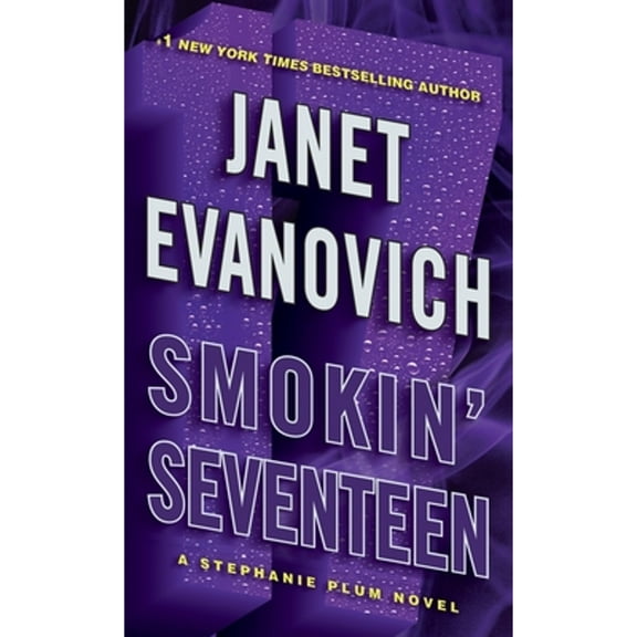 Pre-Owned Smokin' Seventeen (Paperback 9780345527707) by Janet Evanovich