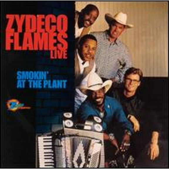 Pre-Owned Smokin' at the Plant (CD 0765481793925) by Zydeco Flames