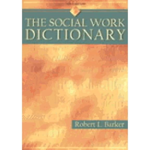 Pre-Owned Dictionary of social work: the definitive a to z of social work and social care: The Definitive A to Z of Social Work and Social Care Paperback