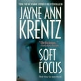 thumbnail image 1 of Pre-Owned Soft Focus (Paperback 9780515129229) by Jayne Ann Krentz, 1 of 1